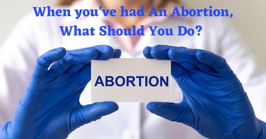 what to eat after abortion pill