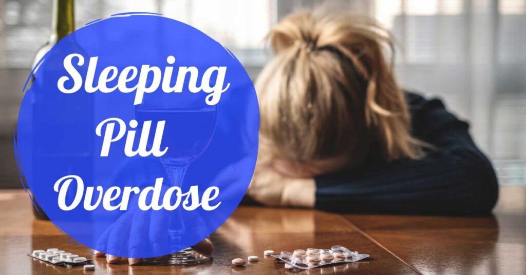 sleeping pill overdose
